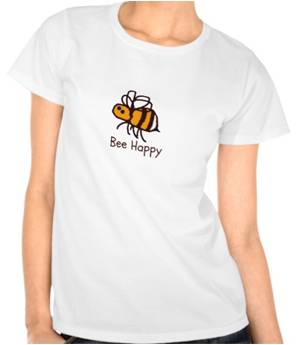 bee happy  t-shirt