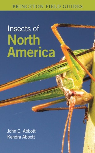 Book cover Insects of North America John C Abbott & Kendra K Abbott